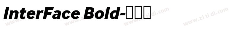 InterFace Bold字体转换